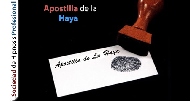 apostilla de la haya para la sociedad de hipnosis profesional